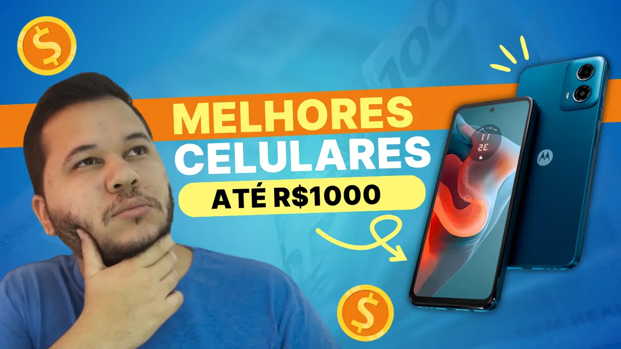 MELHORES Celulares ATÉ 1000 Reais CUSTO BENEFÍCIO em 2025