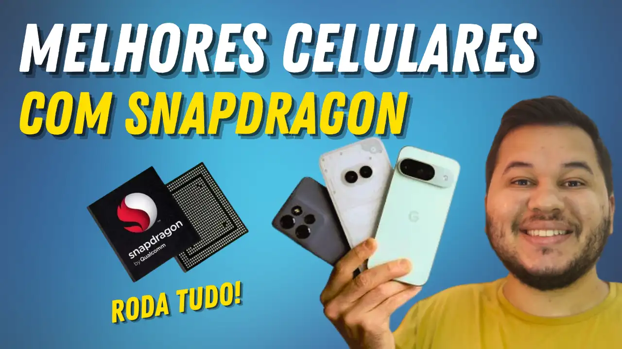 melhores celulares com snapdragon