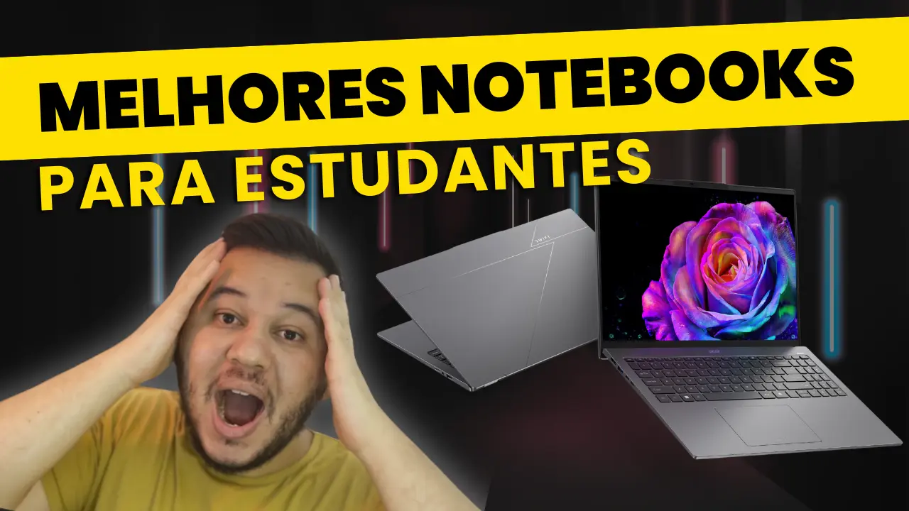 melhores notebooks para estudantes