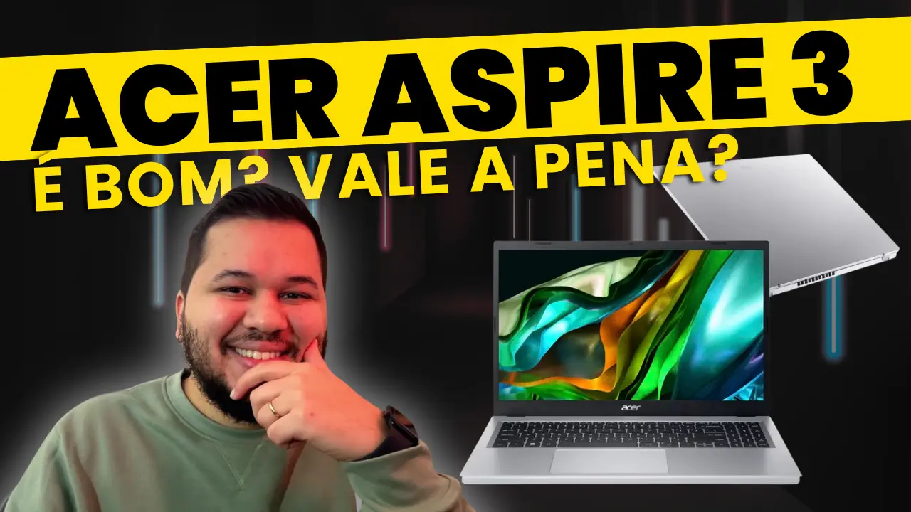 notebook acer aspire 3 é bom
