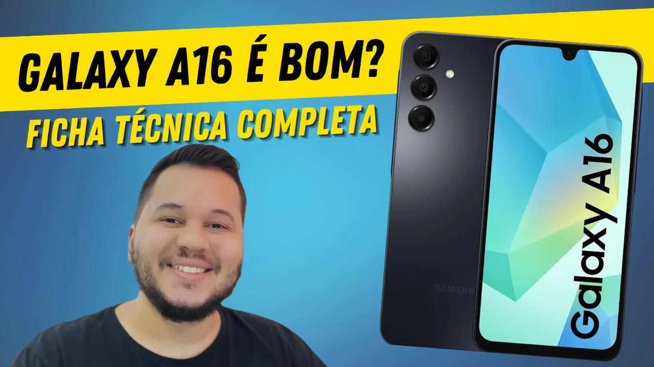 Galaxy A16 é bom - ficha técnica completa